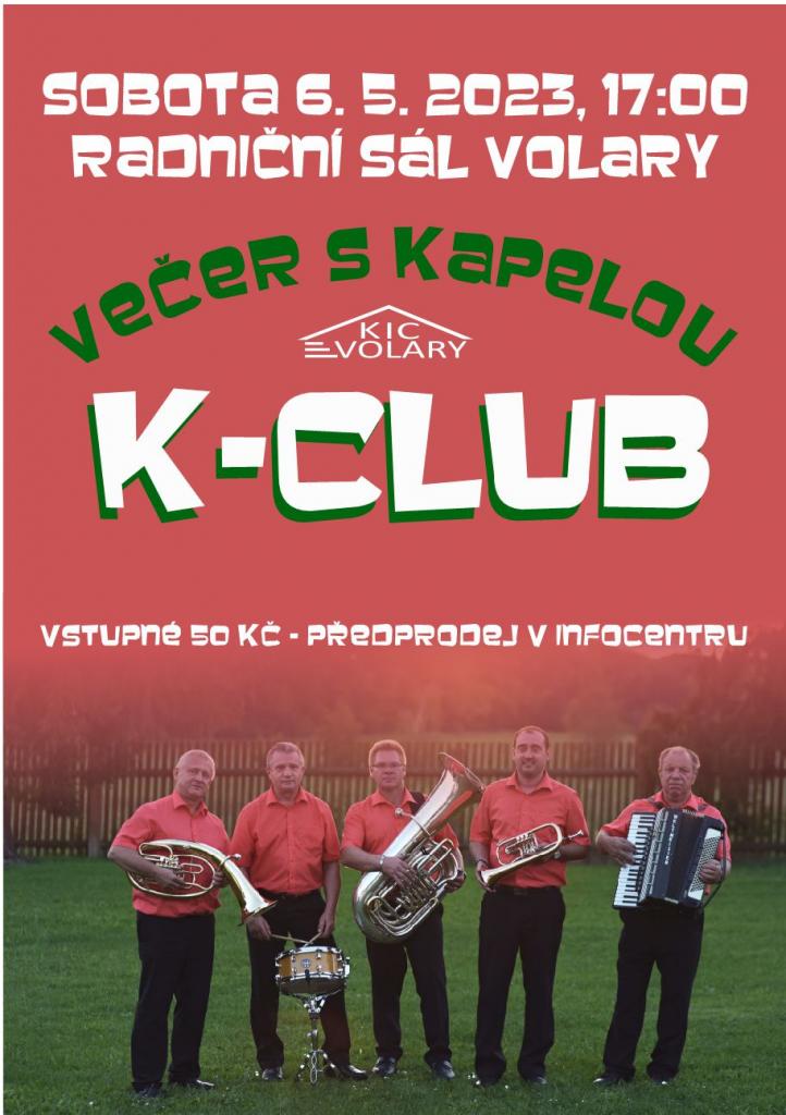 VEČER S KAPELOU K-Club 1