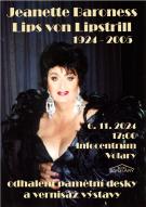 Odhalení pamětní desky a vernisáž výstavy Jeanette Baroness Lips von Lipstrill 1
